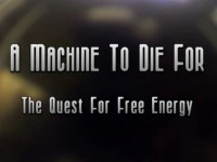 A Machine to Die For: The Quest for Free Energy
