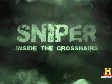 Sniper: Inside The Crosshairs