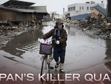 Japan’s Killer Quake