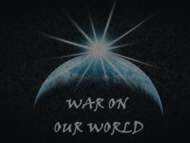 War on Our World