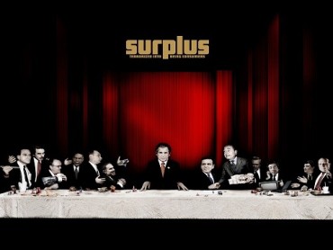 Surplus: Terrorized into Being Consumers