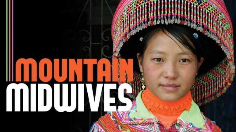 The Mountain Midwives of Vietnam