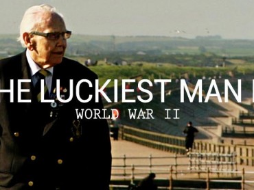The Luckiest Man in World War 2