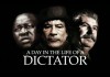 A Day in The Life of a Dictator