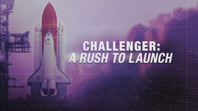 Challenger: A Rush To Launch