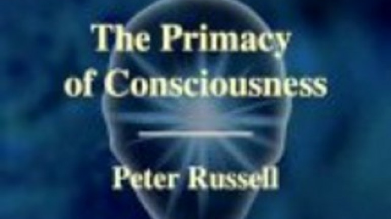 The Primacy of Consciousness