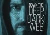 Down the Deep, Dark Web
