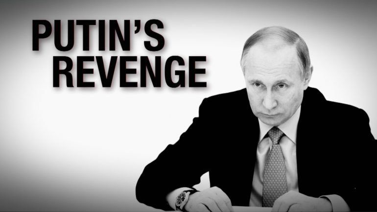 Putin’s Revenge
