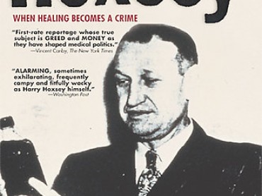 Hoxsey: How Healing Becomes a Crime