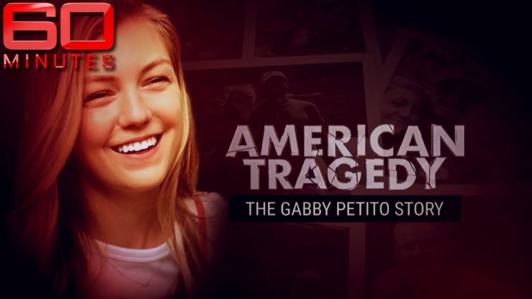 The Gabby Petito Story: An American Tragedy