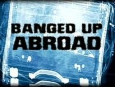 Banged Up Abroad: Scott and Lucy’s Story