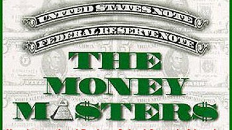 The Money Masters