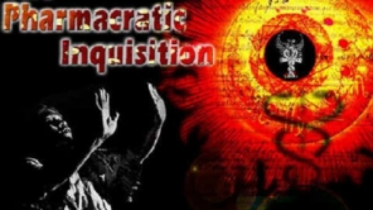 The Pharmacratic Inquisition