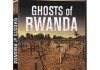 Ghosts of Rwanda