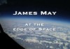 James May At The Edge Of Space