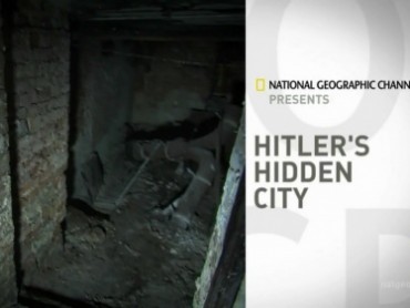 Hitler’s Hidden City