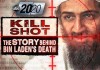 Kill Shot: The Story Behind Bin Laden’s Death