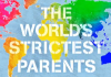 The Worlds Strictest Parents: Australia