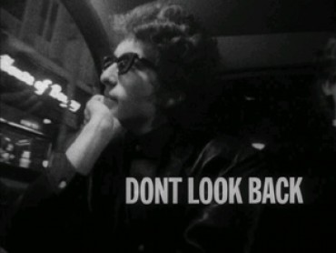 Bob Dylan: Don’t Look Back
