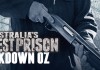 Australia’s Hardest Prison