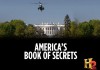 Americas Book of Secrets: The White House