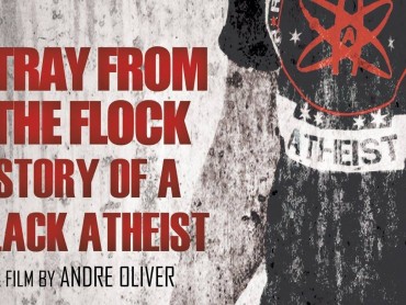 Stray From The Flock: Story Of A Black Atheist