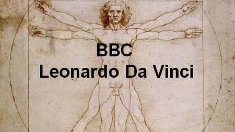 Leonardo: The Man Who Wanted to Know Everything