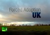 Forced Adoption In The UK