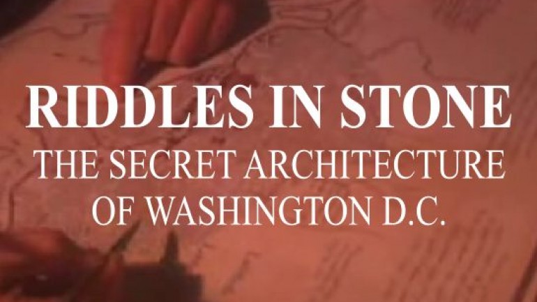 Riddles in Stone: The Secret Architecture of Washington D.C.